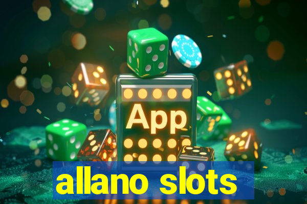 allano slots